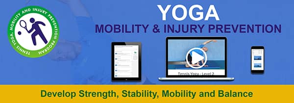 Tennis Yoga Mobility Injury Prevention
